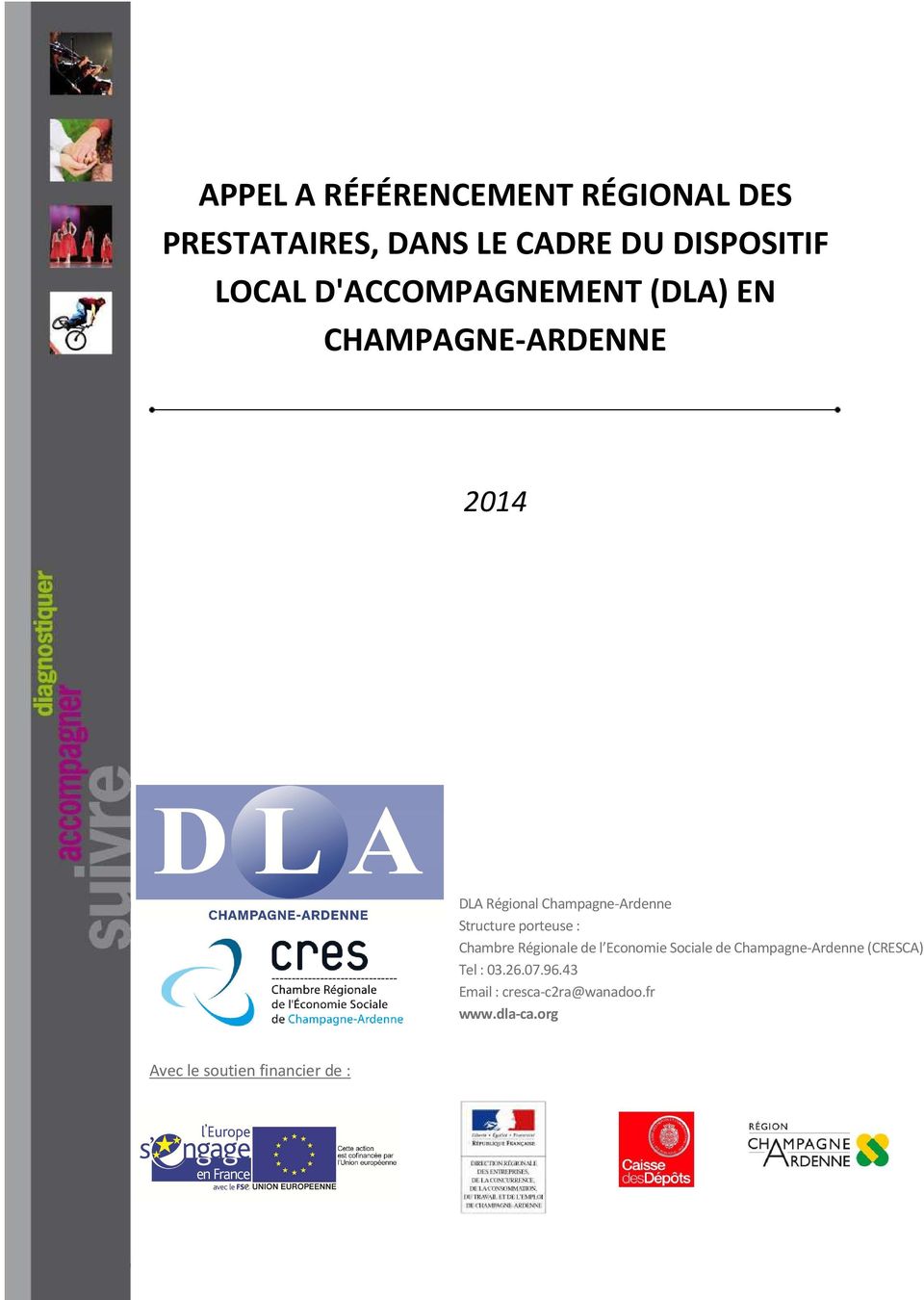 Structure porteuse : Chambre Régionale de l Economie Sociale de Champagne-Ardenne