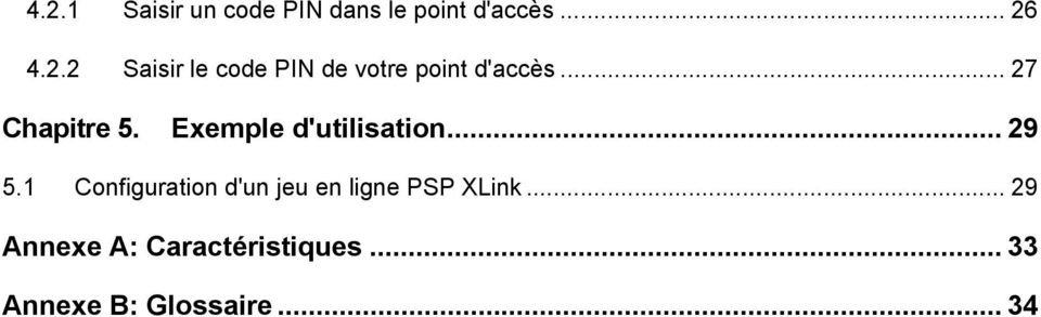 1 Configuration d'un jeu en ligne PSP XLink.