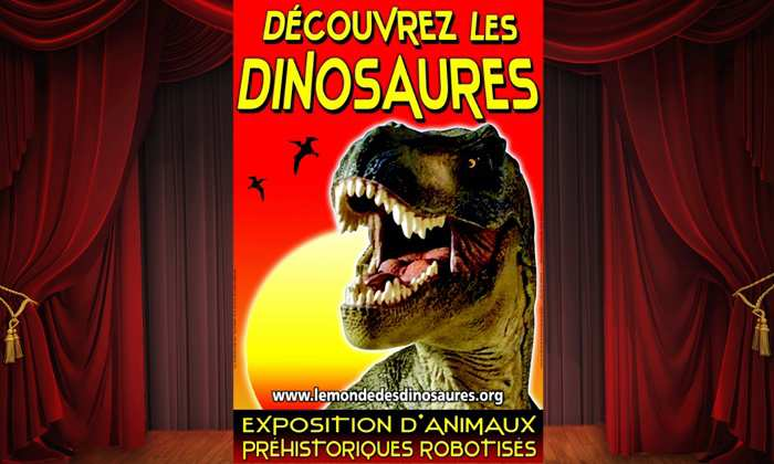 - Le Monde Des Dinausores Montargis accueillera un troupeau de dinosaures robotisés sous chapiteau chauffé.