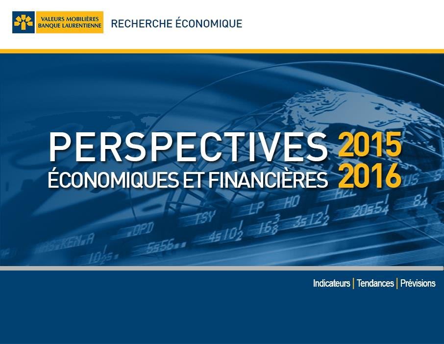 Automne 2015 Perspectives économiques de long terme du Québec Colloque triennal du