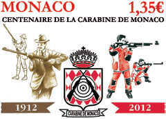20 14 12 411 Centenaire de la Carabine de Monaco TECHNIQUES Création : Alain Giampaoli Gravure : André Lavergne Impression :
