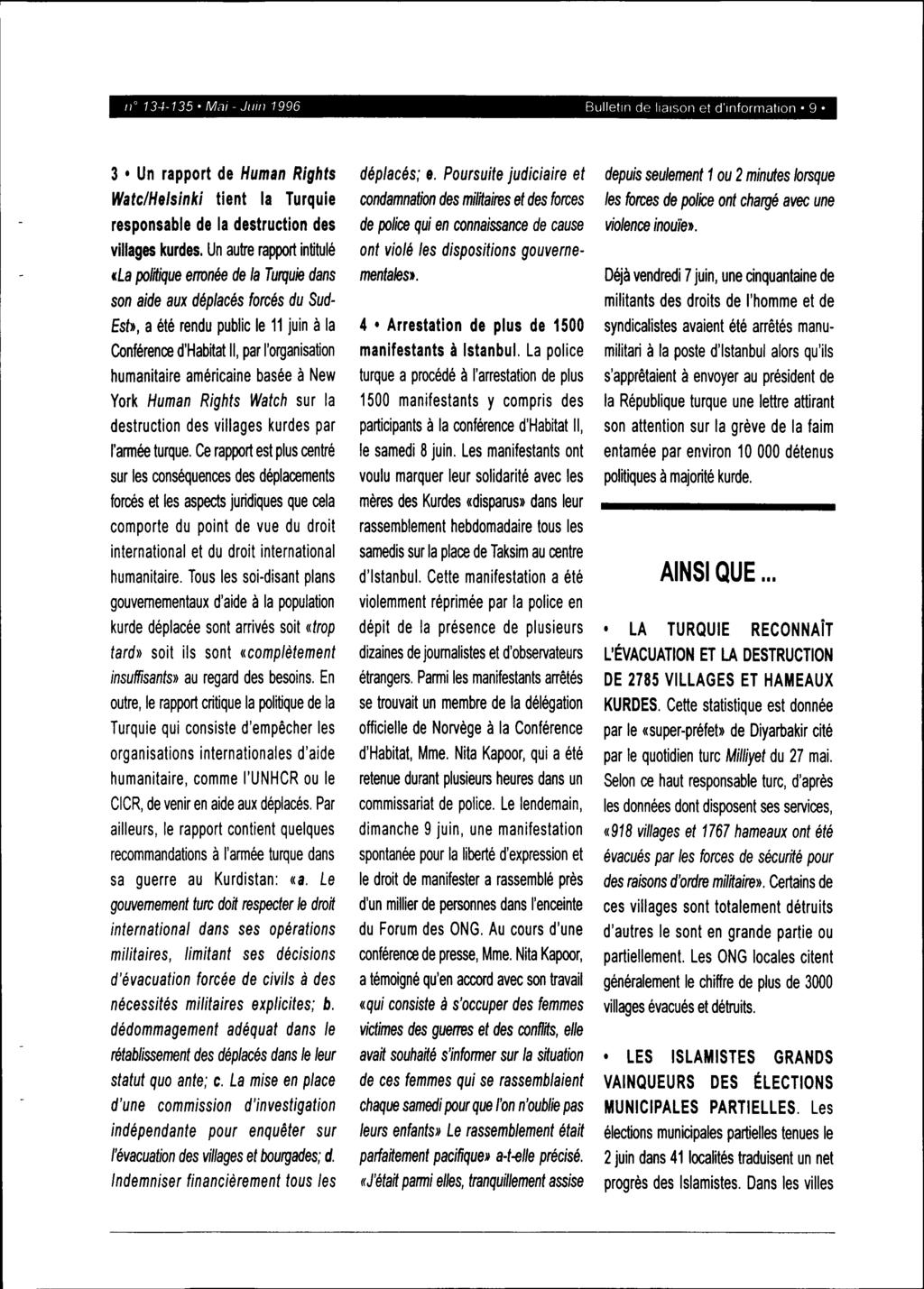 11 13-4-135' Mal - JIIIII 1996 Bulletin de liaison et d'information' 9 3 Un rapport de Human Rights Wate/He/sinki tient la Turquie responsable de la destruction des villages kurdes.