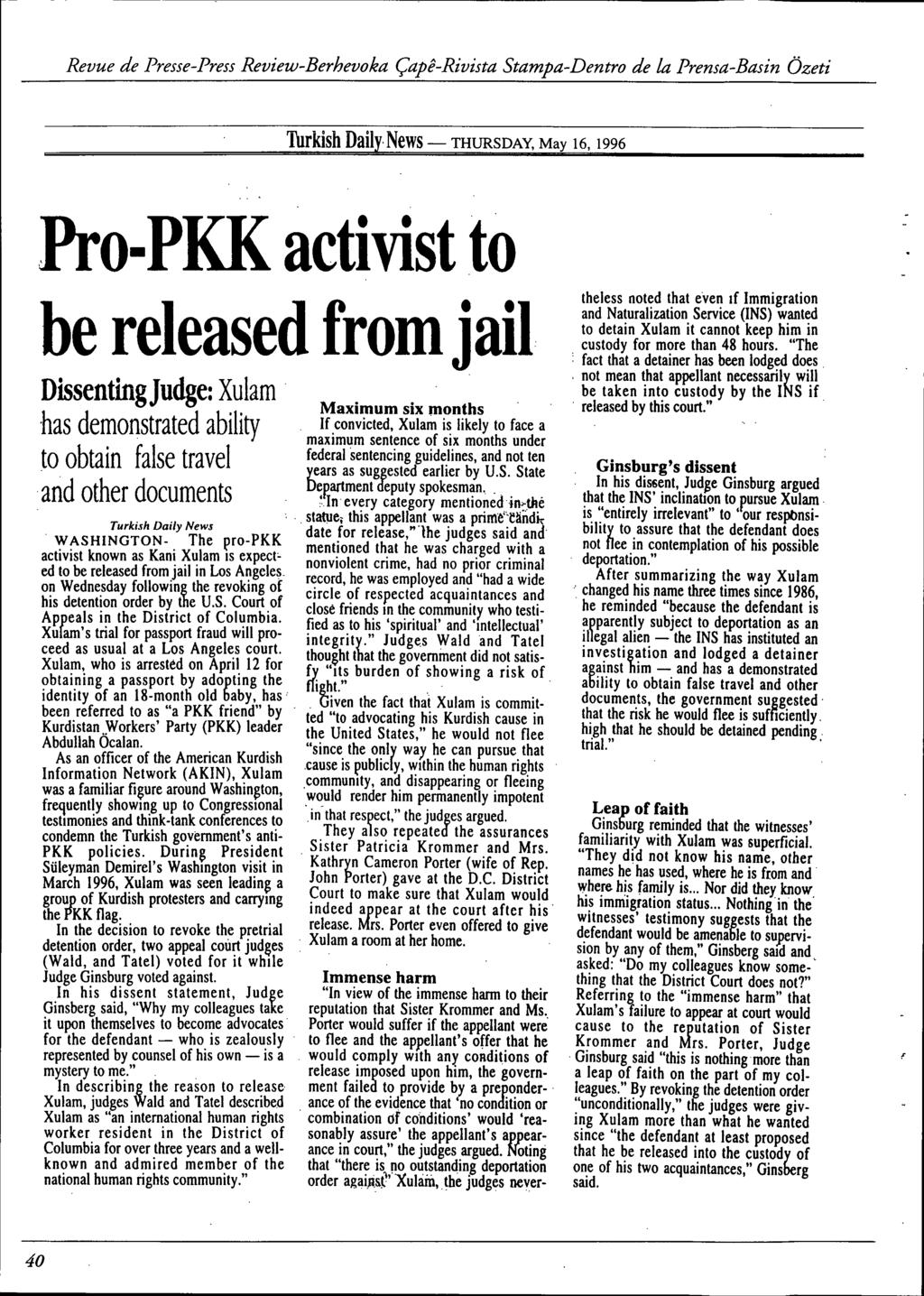 -- Revue de Presse-PressReview-Berhevoka Çapê-Rivista Stampa-Dentro de la Prensa-Basin Özeti Thrkish Daily, News - THURSDAY, May 16,1996 Pro.