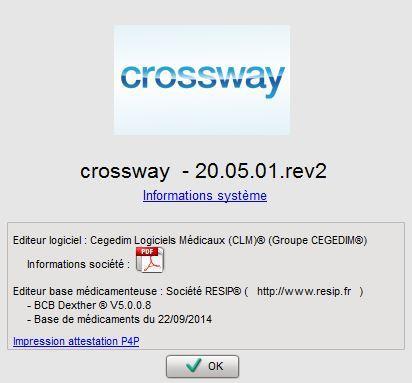 2. Identification de la version de votre logiciel médical «Crossway» Depuis PC-SRC, merci d ouvrir votre logiciel médical puis