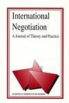 International Negotiation Volume 19 number 3 This issue Justice in Security Negotiations Guest Editors Harald Miiller, Daniel Druckman CONTENTS Vol. 19 No.