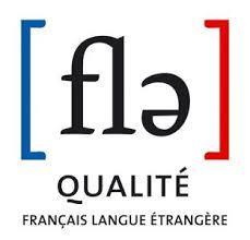 Le Label qualité FLE Depuis 2007, le label Qualité français langue étrangère permet d identifier, de reconnaître et de promouvoir les centres de français langue étrangère dont l offre linguistique et