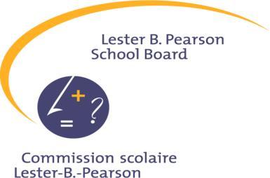 The Lester B. Pearson School Board Invites Consultant and Teacher Leaders to Consider a Career in Educational Administration The Lester B.