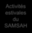 ..) Activités estivales du SAMSAH Temps conviviaux