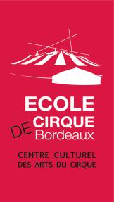 ECOLE DE CIRQUE DE BORDEAUX Centre Culturel des Arts du Cirque - Association loi 1901 Dossier de demande d inscription individuelle Année scolaire 2017/2018 ATELIER BEAUTIRAN NOM / Prénom.