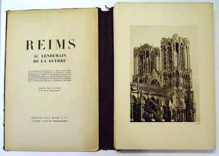 Reims, au lendemain de la guerre 14 planches issues du portefeuille contenant 138 vues reproduites par l héliogravure, Format 33 x 50 cm.