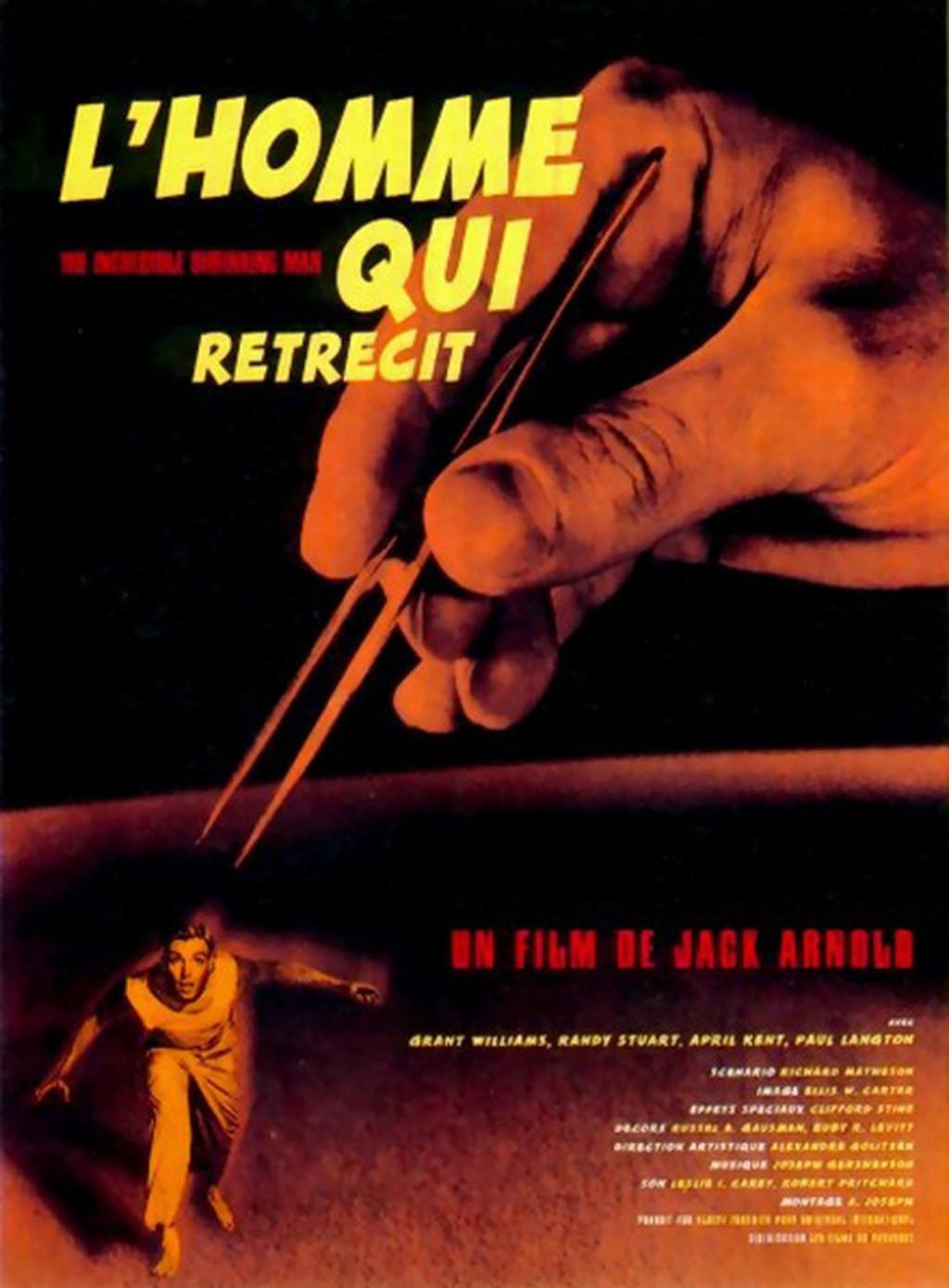 Jack Arnold, L'homme qui rétécit, film de science-fiction, 1957 (affiche du film) Le jeu de rapport de taille, d'échelle, largement exploité dans ce film de science-fiction de