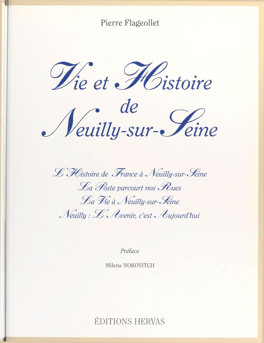 Pierre Flageollet Vie et Histoire N e u i l l - s u r - S e i n e $ ^êistoire de France à Neuilly-sur- Siene rydste