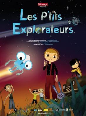 LES P TITS EXPLORATEURS A partir de 3/4 ans De Mercedes Marro, Sylwia Szkiladz France Animation VF 2016 0h52 Jo, un enfant sourd et solitaire, tombe