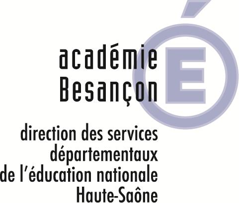 dsden70 @ac-besancon.fr 5, Place Beauchamp BP 419 70013 Vesoul Cedex Cf.