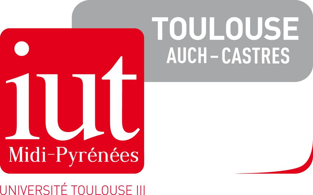 4 sites : Toulouse, Auch, Castres, Tarbes L IUT A L IUT de Tarbes