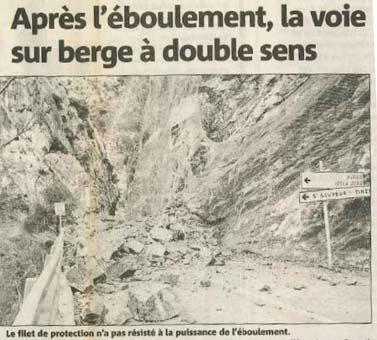 2005 Le Var a taillé des gorges très étroites dans les calcaires du Jurassique au niveau des communes d Utelle et de Malaussène dans les Alpes-Maritimes (gorges de la Mescla).