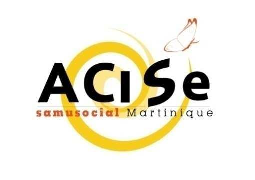 L association ACISE SamuSocial de Martinique L ACISE est créée en 2002 pour la prise en charge des sans-abri.