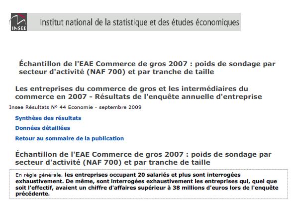 Exemple : EAE INSEE L EAE est un enquête annuelle sur les entreprises Le plan de sondage est ici stratifié