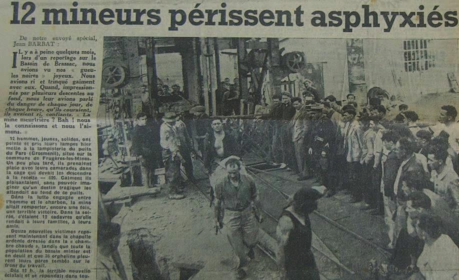 L ingénieur des mines rapporte en 1931, sur les mines de Brassac, qu «à l exception du petit quartier en veine Verrerie situé à proximité immédiate du puits de Basse-Combelle, les travaux de ce siège