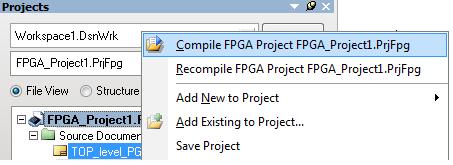 2.5 Compiler et sauver le projet. Compiler le projet par un clic droit sur le nom du projet FPGA dans l onglet Projets et choisir la commande Compile FPGAProjet FPGA_Projet1.