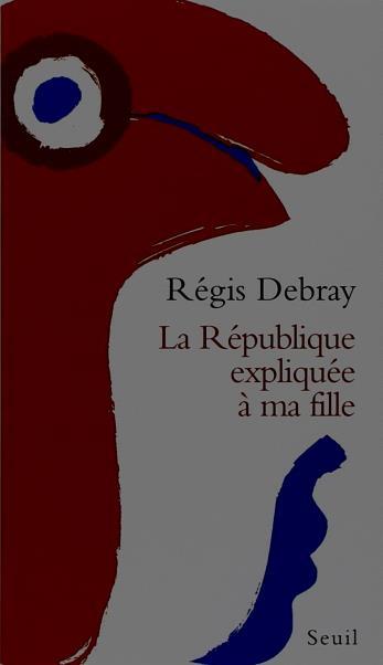 Document 4 : "La République expliquée à ma fille" Régis Debray, Seuil 1998 Le principe de laïcité : "Ose savoir" Fortifie ton sens critique, devise des Lumières. (.