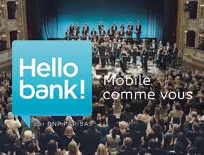 ) mais aussi de toute l offre de BNP Paribas pour l accompagner dans ses projets. HUMAINE, Hello bank!