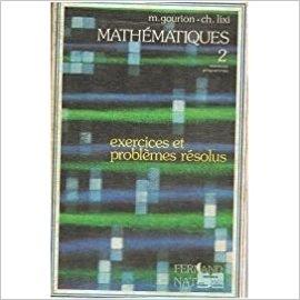 Mathematiques exercices et problemes resolus 2e PDF -