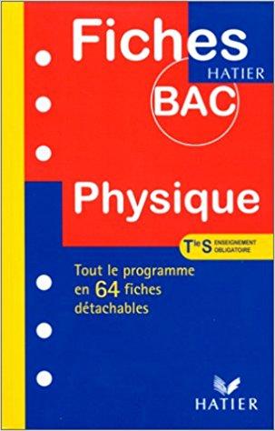 Fiches Bac physique, terminale S, enseignement obligatoire PDF -