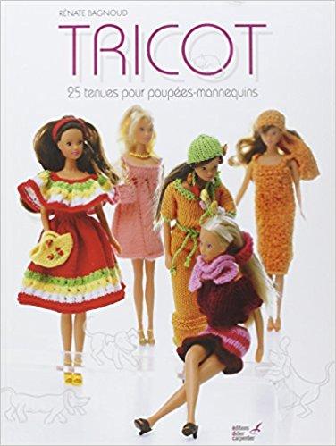 Tricot : 25 tenues pour poupées-mannequins PDF - Télécharger, Lire TÉLÉCHARGER LIRE ENGLISH VERSION DOWNLOAD READ Description Comment faire rêver bien des petites filles.