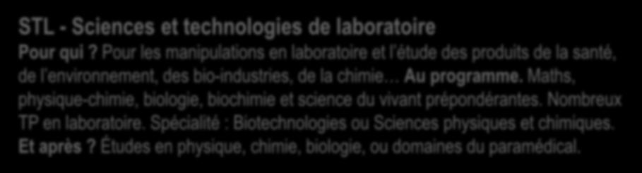 Les bacs technologiques STL - Sciences et technologies de laboratoire Pour qui?