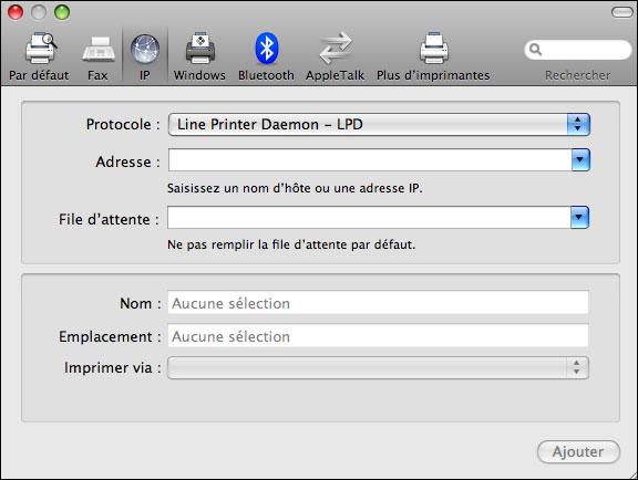 IMPRESSION SOUS MAC OS X 15 POUR AJOUTER UNE IMPRIMANTE À L AIDE DE LA CONNEXION IMPRIMANTE IP 1 Cliquez sur l icône IP dans la boîte de dialogue. Le volet IP s affiche.