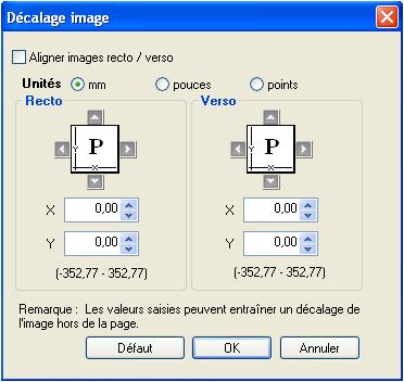 OPTIONS D IMPRESSION 98 Windows : Activez l option Décalage de l image puis cliquez sur Options de décalage image. 3 Sélectionnez l unité de mesure.