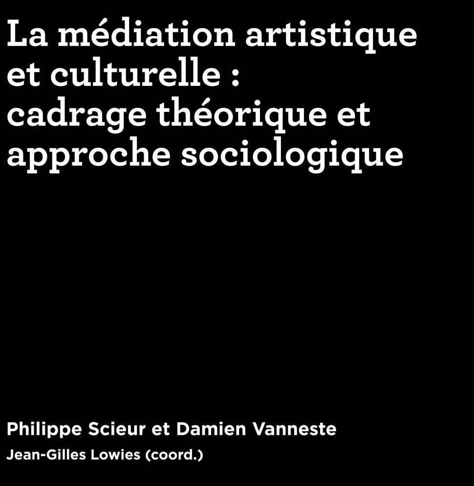culturelle : cadrage théorique et approche sociologique Philippe Scieur