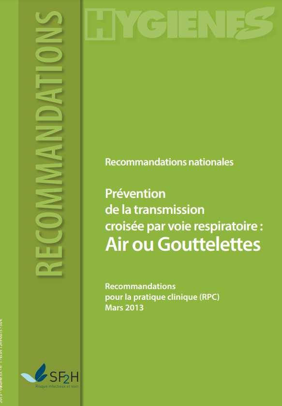 Grippe et Recommandations Recommandations Gouttelettes R4.
