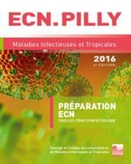 MALADIES INFECTIEUSES : ECN Pilly - Maladies infectieuses et tropicales (Nouvelle édition / Septembre 2015) - Disponible en ligne