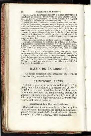 68 GÉOGRAPHIE DE L'EUROPE. Remarques. Ce département ressortit à la cour im riale et à l'académie de Besancon, à l'évêché de Saint-Claude.