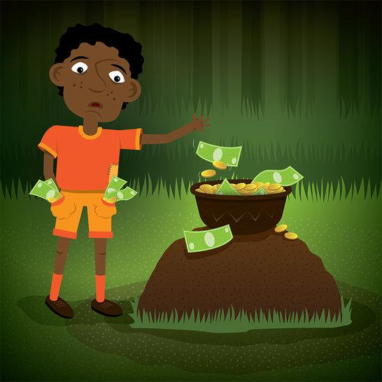 Une fois dans la forêt, il vit un saladier rempli d argent. Il prit l argent et s en remplit les poches.