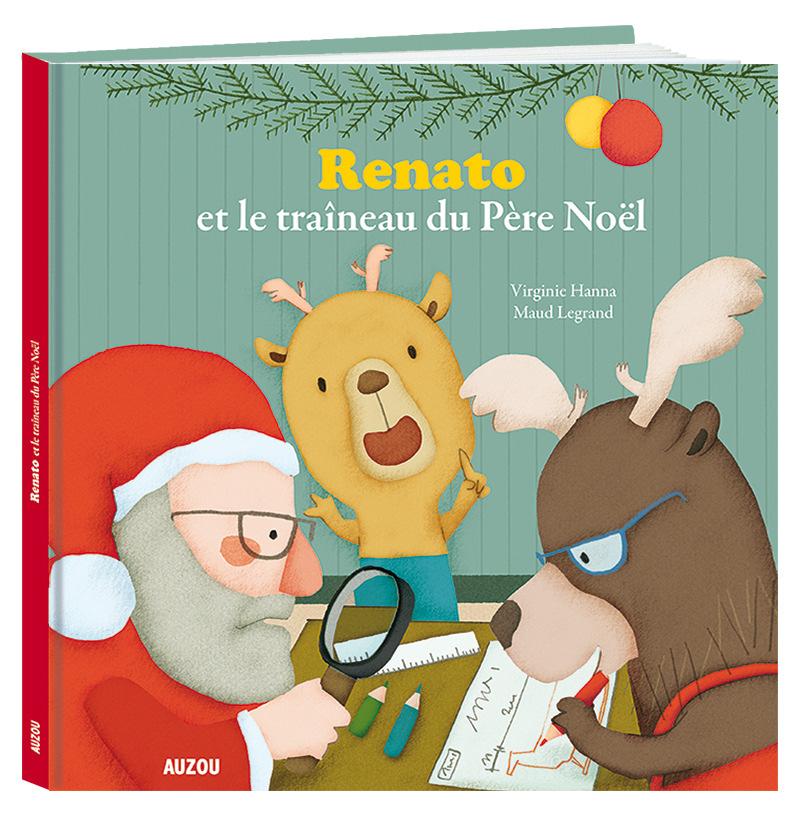 tard, Renato veut être renne du Père Noël! Mais comme tout le monde le sait, un renne fort n est pas seulement costaud, il est aussi musclé du cerveau!