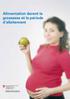 Alimentation durant la grossesse et la période d allaitement