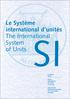 Le Système international d unités The International