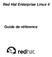Red Hat Enterprise Linux 4. Guide de référence