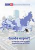 Guide export Le marché russe en toute simplicité avec la CCIFR!