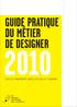 GUIDE PRATIQUE DU MÉTIER DE DESIGNER