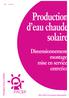 Production d eau chaude solaire
