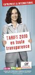 TARIFS 2010 en toute transparence