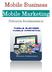 Mobile Business Mobile Marketing. Eléments fondamentaux