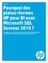 Livre blanc Pourquoi des plates-formes HP pour BI avec Microsoft SQL Serveur 2014?