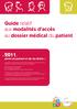 Guide relatif aux modalités d accès au dossier médical du patient