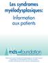 Les syndromes myélodysplasiques: Information aux patients