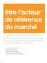 être l acteur de référence du marché
